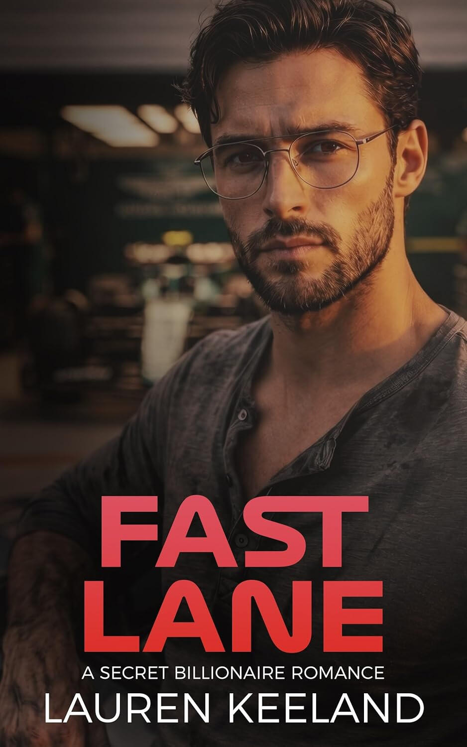 Fast Lane Fast Lane by Lauren Keeland